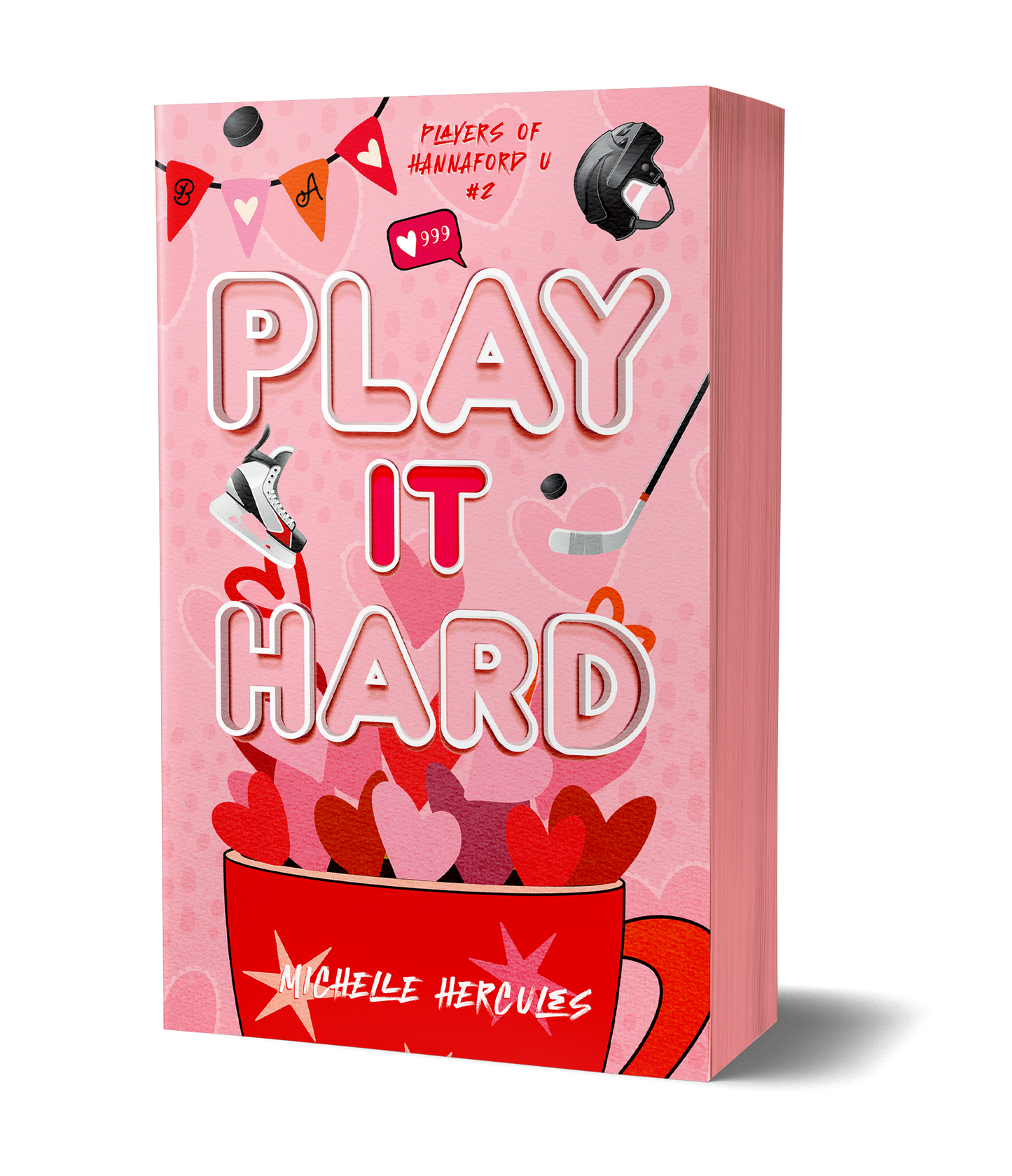 Play It Hard Valentine Edition Signed