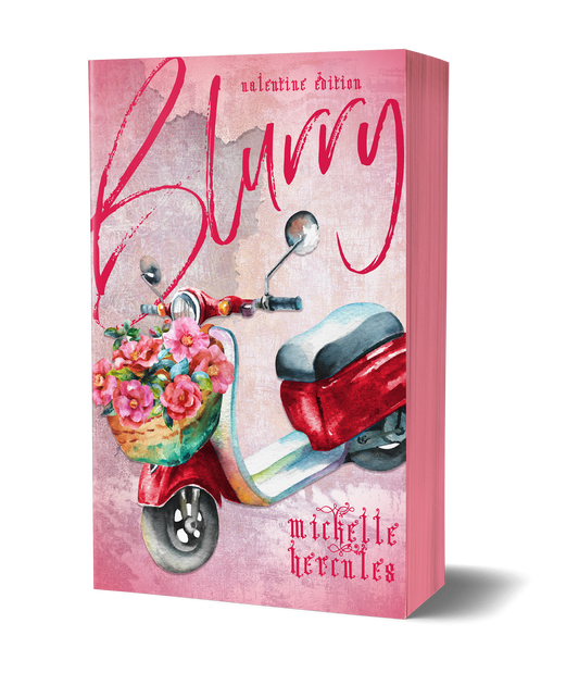 Blurry Valentine Edition Signed