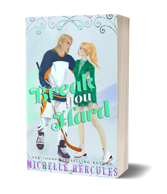 BREAK YOU HARD SPECIAL EDITION PAPERBACK