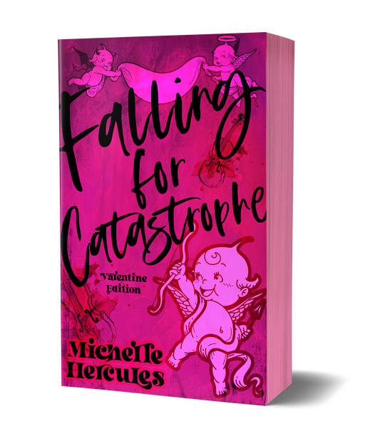 Falling for Catastrophe Valentine Edition Signed