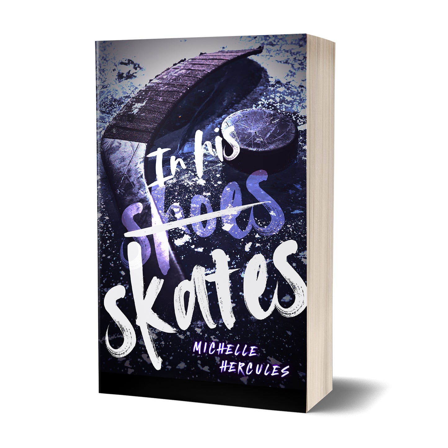 In His Skates Alternate Paperback Edition