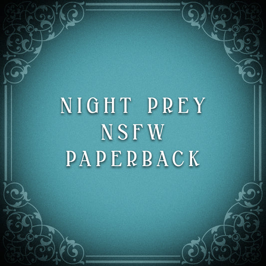 Night Prey NSFW Paperback