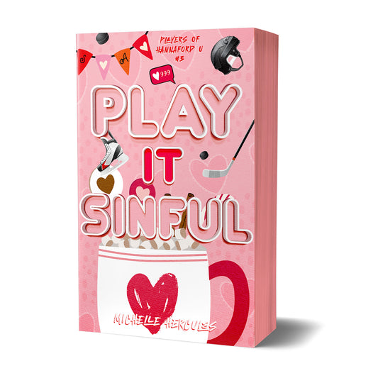 Play It Sinful Signed Paperback Valentine Edition