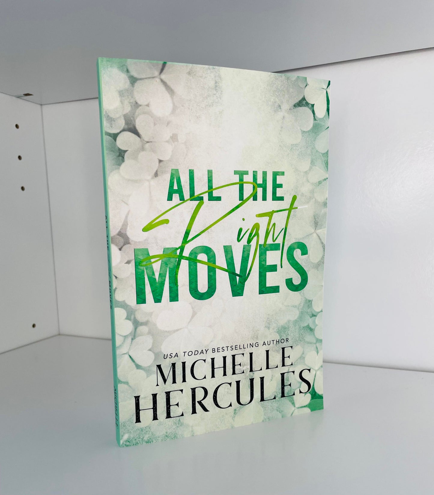 ALL THE RIGHT MOVES Signed Paperback
