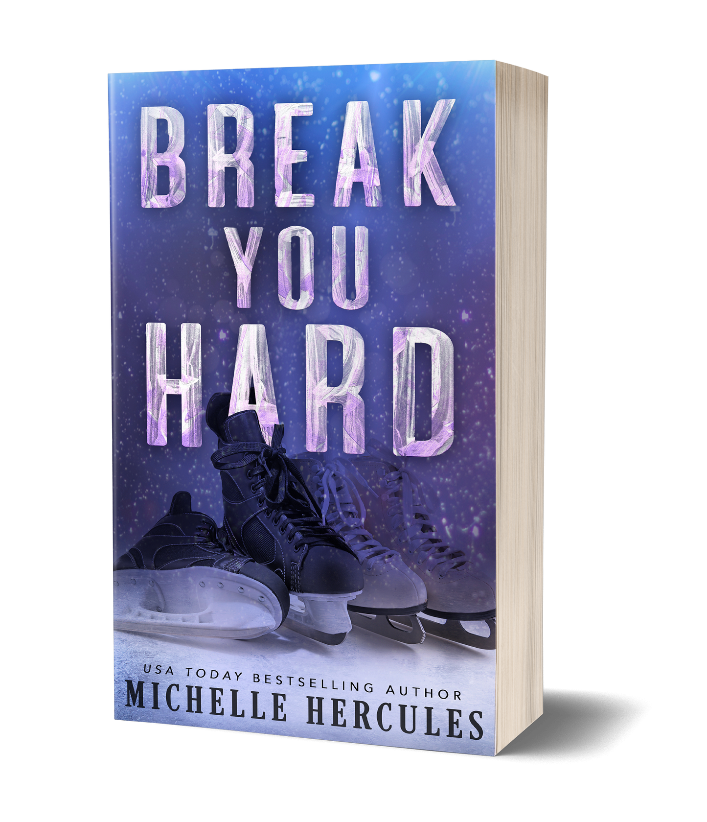 BREAK YOU HARD ALTERNATIVE PAPERBACK